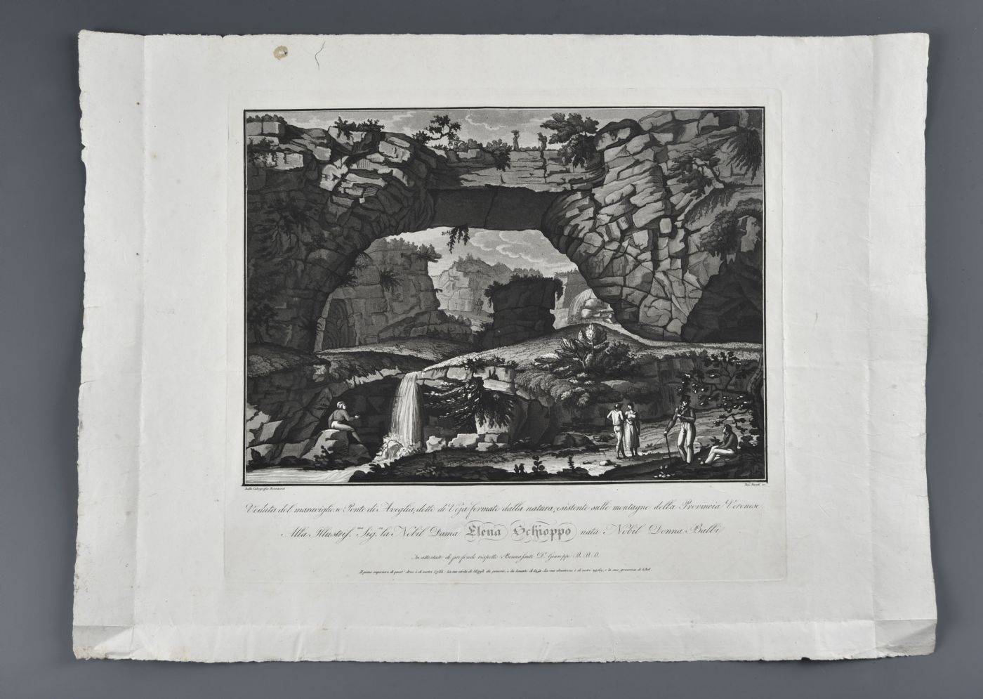 Bennassuti Giuseppe " Veduta del meraviglioso ponte di Aveglia, detto di Veja,formato dalla natura, esistente sulle montagne della provincia veronese"..."